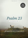 Psalm 23 - Bible Study Book