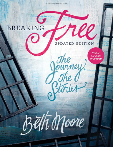 Breaking Free - Bible Study Book