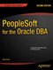 PeopleSoft for the Oracle DBA