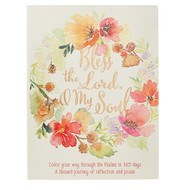 Bless the Lord O My Soul