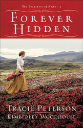 Forever Hidden The Treasures of Nome Series