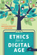 Ethics for a Digital Age (Digital Formations)