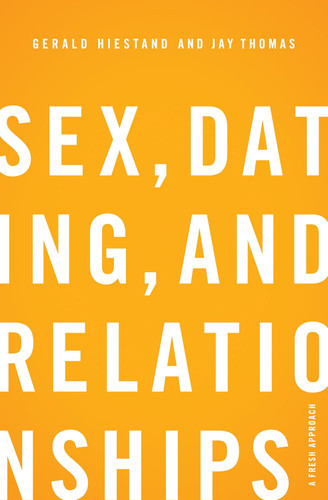 Sex Dating and Relationships: A Fresh Approach