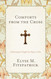 Comforts from the Cross: Celebrating the Gospel One Day at a Time