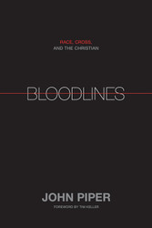 Bloodlines: Race Cross and the Christian