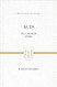 Acts: The Church Afire (Preaching the Word)