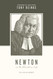 Newton on the Christian Life: To Live Is Christ