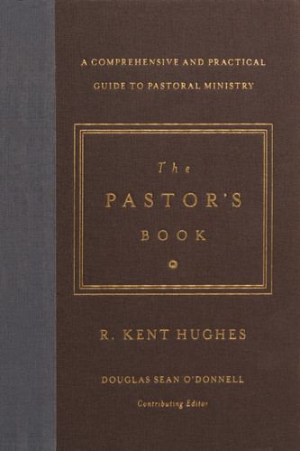 The Pastor's Book: A Comprehensive and Practical Guide to Pastoral