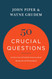 50 Crucial Questions: An Overview of Central Concerns about Manhood