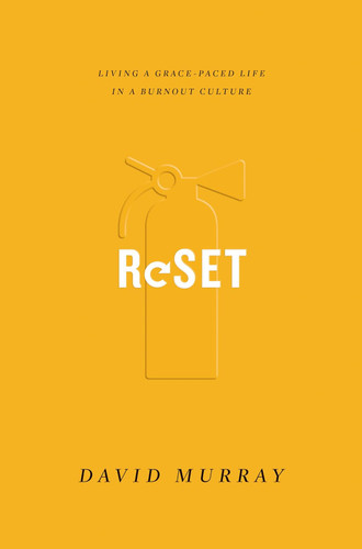 Reset: Living a Grace-Paced Life in a Burnout Culture