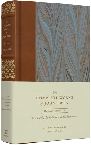 The Church the Scriptures and the Sacraments