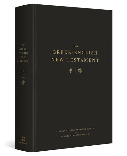 The Greek-English New Testament: Tyndale House Cambridge Edition and