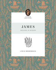 James: Walking in Wisdom (Flourish Bible Study)