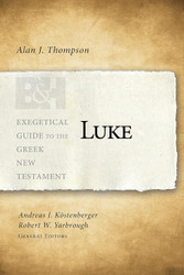 Luke (Exegetical Guide to the Greek New Testament)