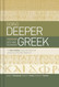 Going Deeper with New Testament Greek