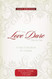 The Love Dare Day by Day Gift Edition