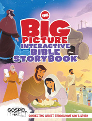 The Big Picture Interactive Bible Storybook Hardcover: Connecting