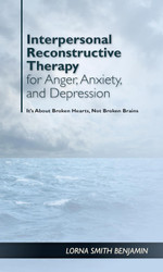 Interpersonal Reconstructive Therapy for Anger Anxiety and Depression