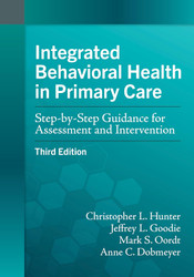 Integrated Behavioral Health in Primary Care: Step-by-Step Guidance