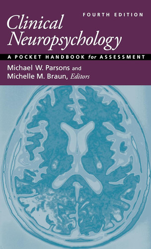 Clinical Neuropsychology: A Pocket Handbook for Assessment