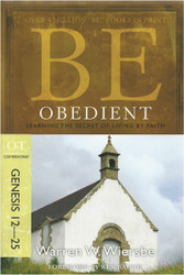 Be Obedient