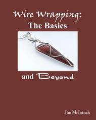 Wire Wrapping: The Basics And Beyond
