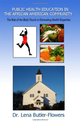 Public Health Education in the African American Community
