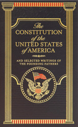 The Constitution of the United States of America: And Selected