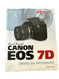 David Busch's Canon EOS 7D Guide to Digital SLR Photography David Busch's Canon EOS 7D Guide to Digital SLR Photography