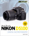 David Busch's Nikon D5100 Guide to Digital SLR Photography