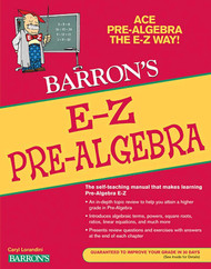 E-Z Pre-Algebra (Barron's Easy Way)