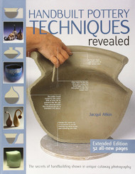 Handbuilt Pottery Techniques Revealed