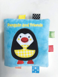 Penguin and Friends: A Soft and Fuzzy Book Just for Baby!