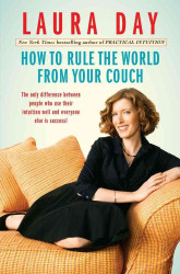 How to Rule the World from Your Couch