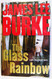 The Glass Rainbow: A Dave Robicheaux Novel