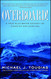 Overboard!: A True Blue-water Odyssey of Disaster and Survival