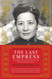 The Last Empress