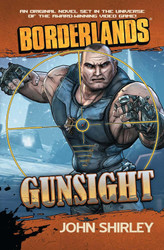 Borderlands: Gunsight: Gunsight (Borderlands (Gallery Books)