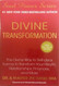 Divine Transformation