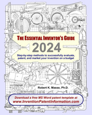 The Essential Inventor's Guide: Step-by-step methods to successfully