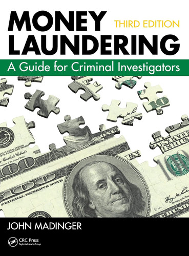 Money Laundering: A Guide for Criminal Investigators