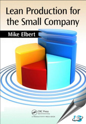 Lean Production for the Small Company