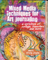 Mixed Media Techniques for Art Journaling: A Workbook of Collage