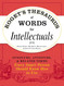 Roget's Thesaurus of Words for Intellectuals