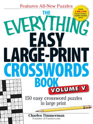 The Everything Easy Large-Print Crosswords Book Volume V