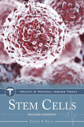 Stem Cells (Health and Medical Issues Today)