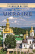 The History of Ukraine (Histories of the Modern Nations)