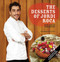 The Desserts of Jordi Roca: Over 80 Dessert Recipes Conceived In El