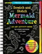 Mermaid Adventure Scratch and Sketch: An Art Activity Book for