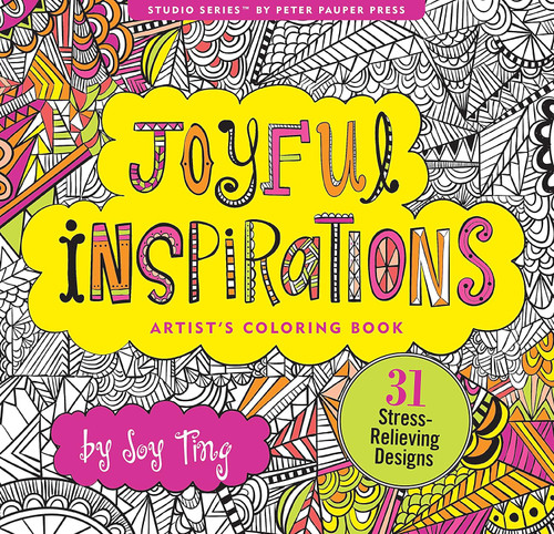 Joyful Inspirations Adult Coloring Book